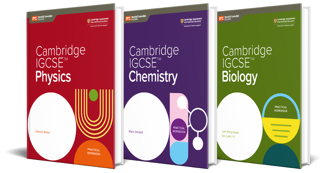 Cambridge IGCSE™ Physics, Chemistry and Biology Practical Workbook